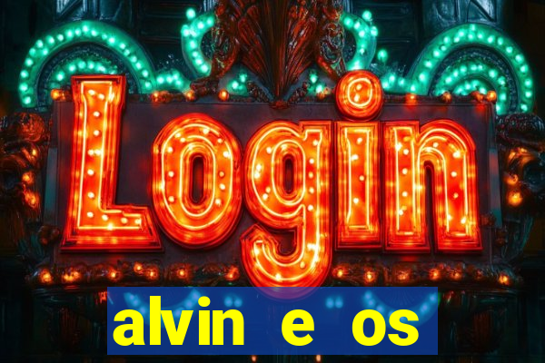 alvin e os esquilos personagens nomes